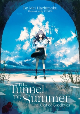 Natsu e no Tunnel, Sayonara no Deguchi Natsu e no Tunnel, Sayonara no Deguchi
